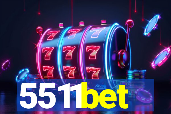 5511bet