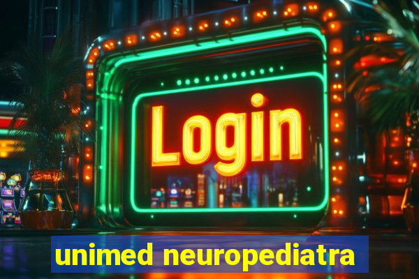 unimed neuropediatra