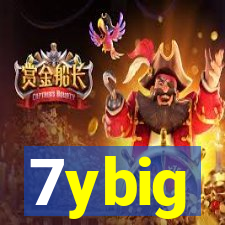 7ybig