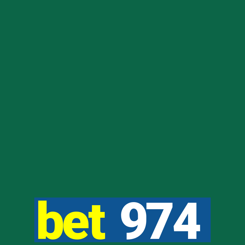 bet 974