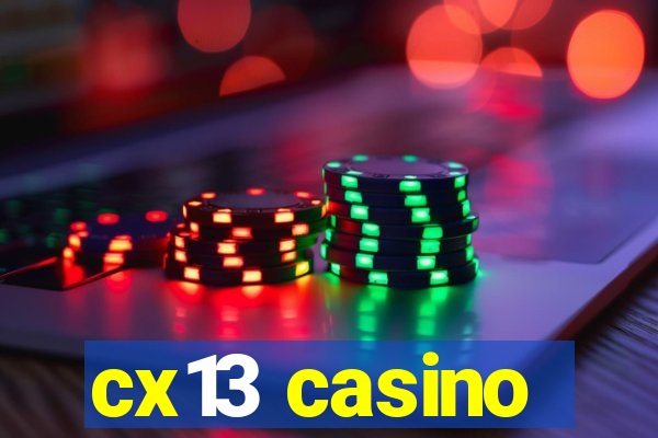 cx13 casino