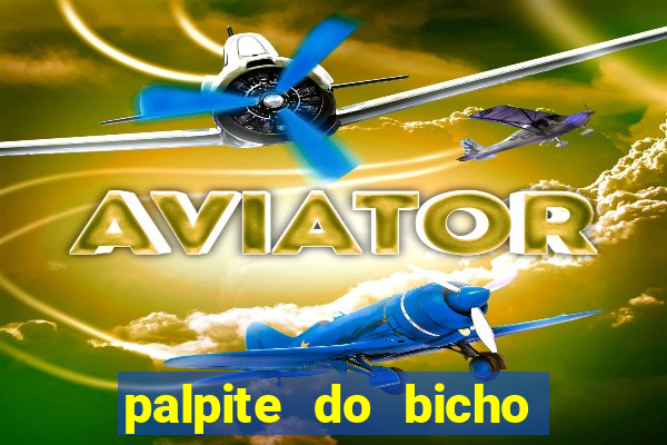 palpite do bicho deu no poste