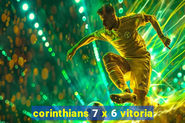 corinthians 7 x 6 vitoria