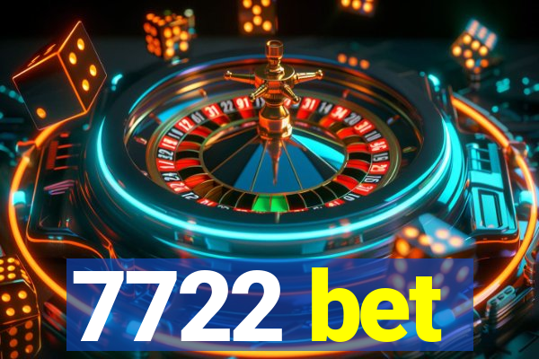 7722 bet