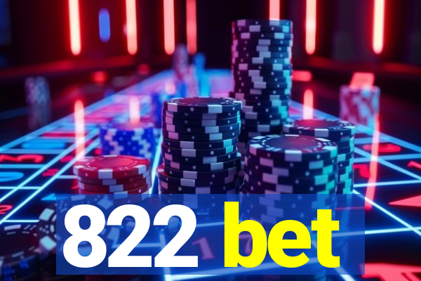 822 bet