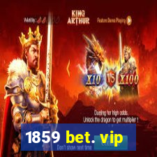 1859 bet. vip