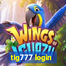 tig777 login