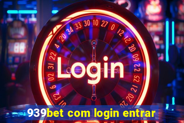 939bet com login entrar