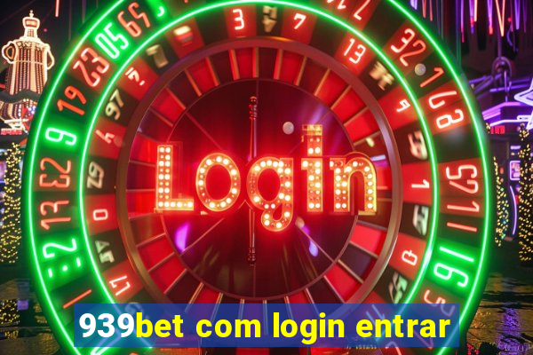 939bet com login entrar