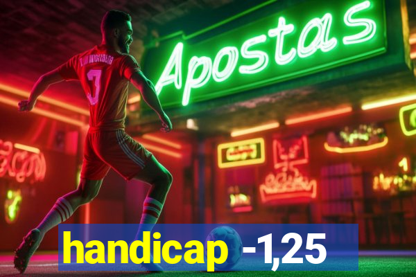 handicap -1,25