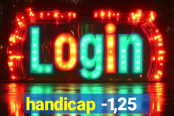 handicap -1,25