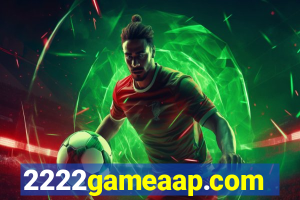 2222gameaap.com