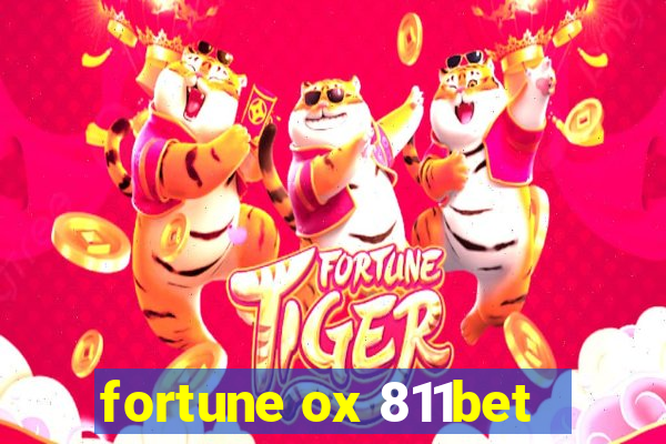 fortune ox 811bet