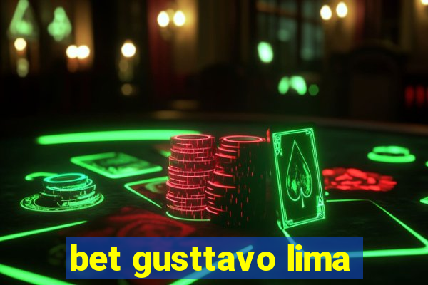 bet gusttavo lima