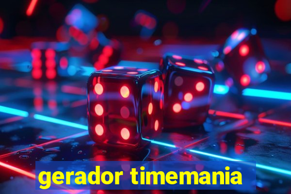 gerador timemania