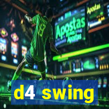 d4 swing