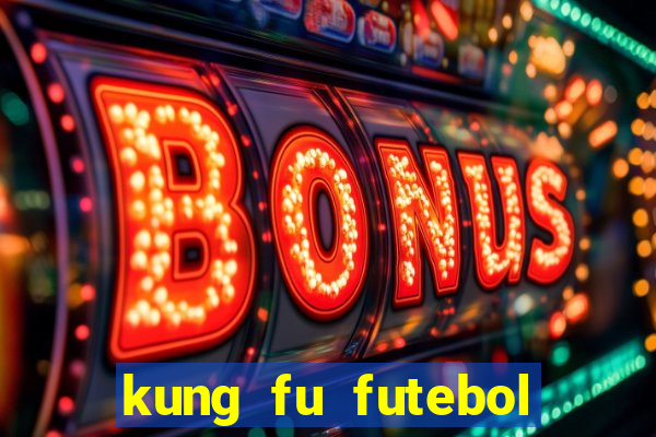 kung fu futebol clube dublado download utorrent