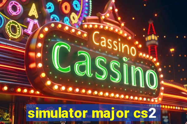 simulator major cs2