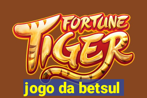 jogo da betsul