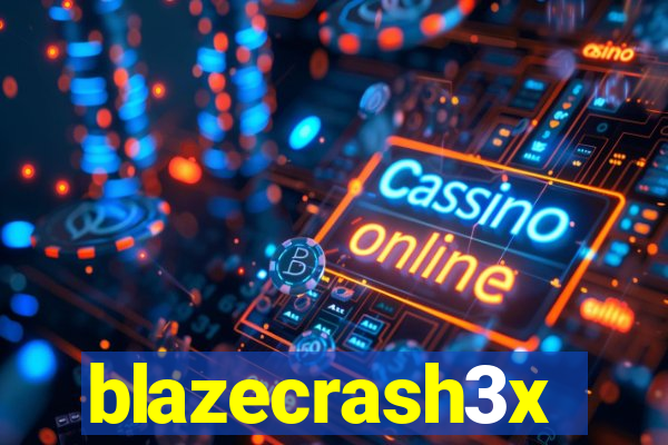 blazecrash3x