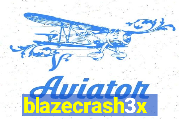 blazecrash3x