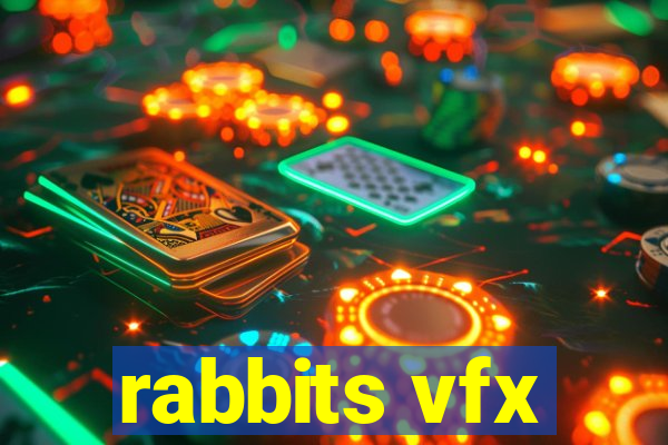 rabbits vfx