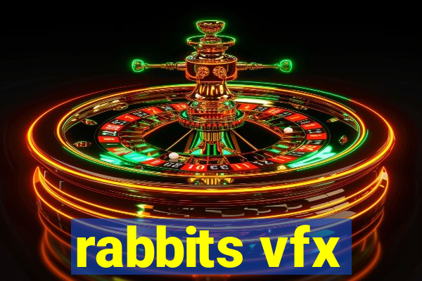 rabbits vfx