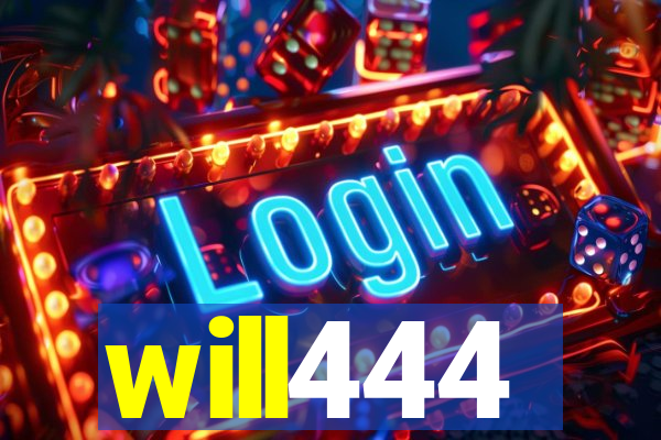 will444