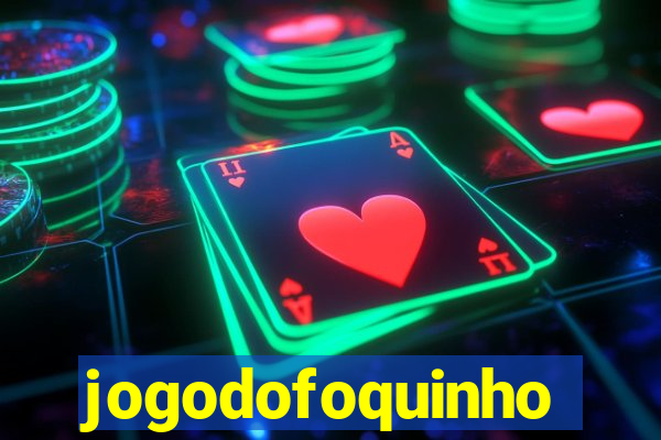 jogodofoquinho