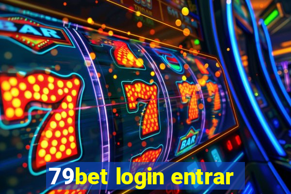 79bet login entrar