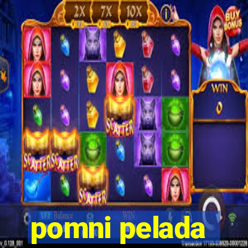 pomni pelada