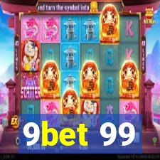 9bet 99