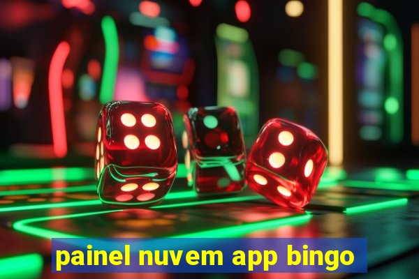 painel nuvem app bingo