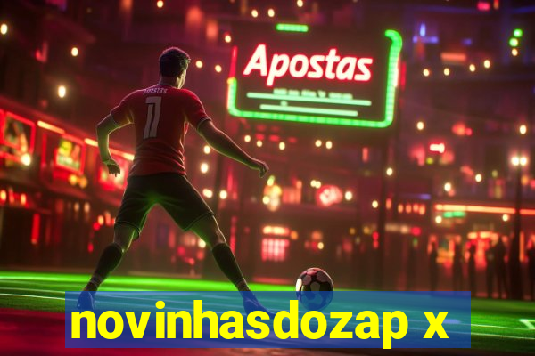 novinhasdozap x