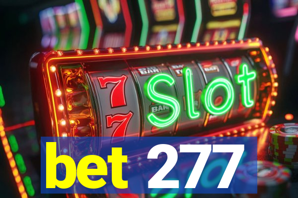 bet 277