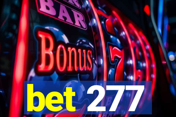 bet 277