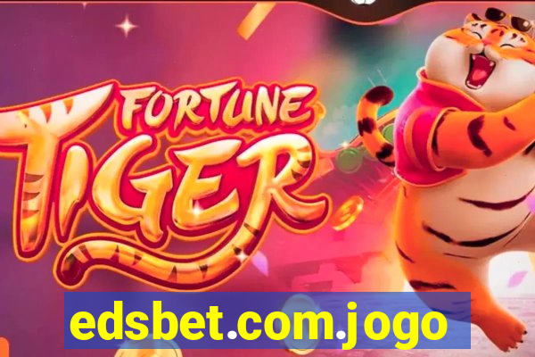 edsbet.com.jogos.app