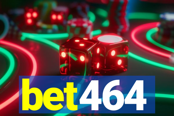 bet464