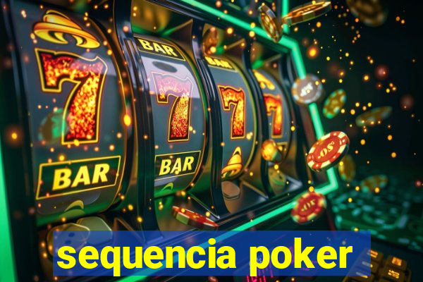 sequencia poker