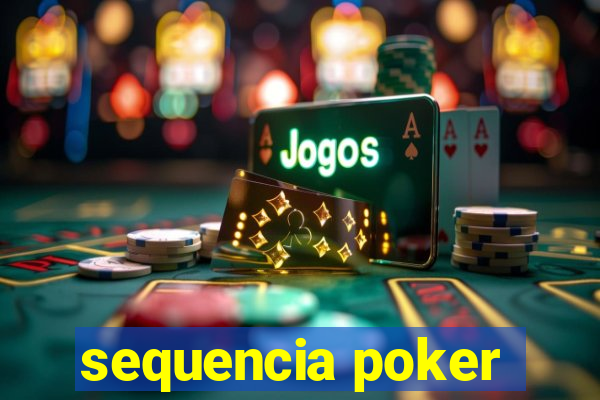 sequencia poker