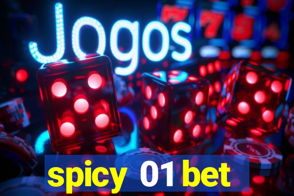 spicy 01 bet