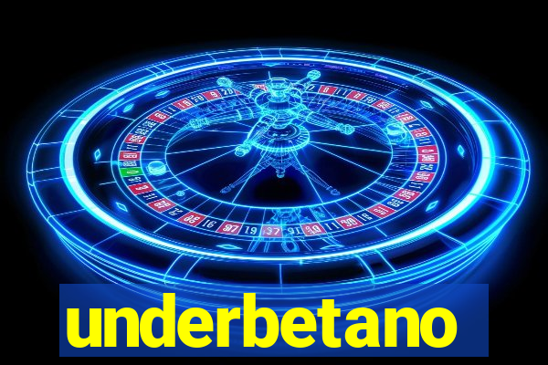 underbetano