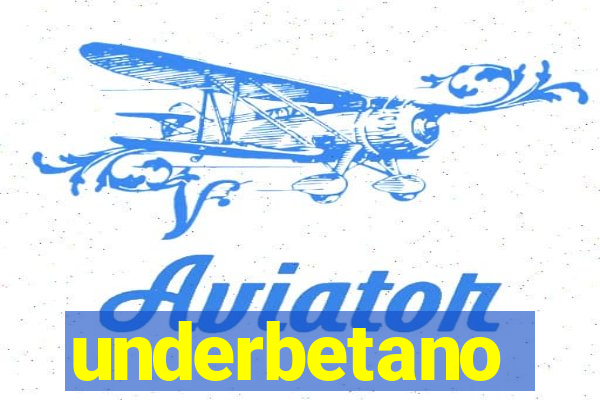 underbetano