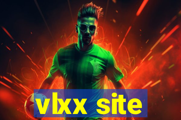 vlxx site