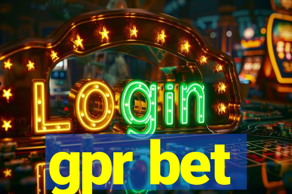 gpr bet