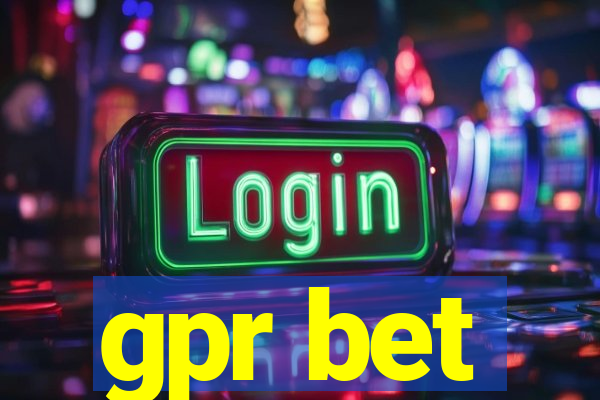 gpr bet