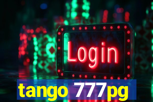 tango 777pg