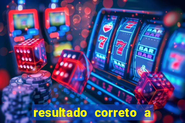 resultado correto a qualquer momento bet365