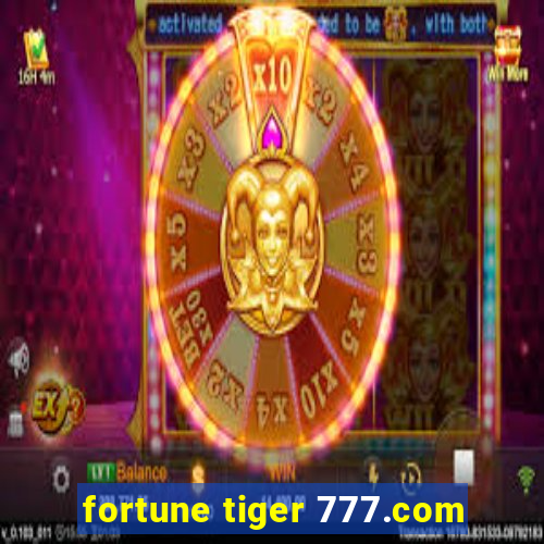 fortune tiger 777.com