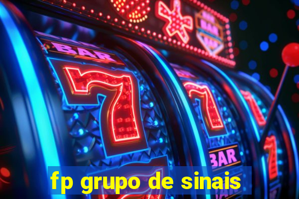 fp grupo de sinais